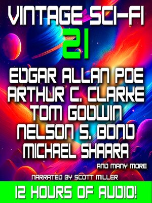 cover image of Vintage Sci-Fi 21--24 Science Fiction Classics from Arthur C. Clarke, Robert Silverberg, Michael Shaara, Nelson S. Bond, Jack Williamson and more